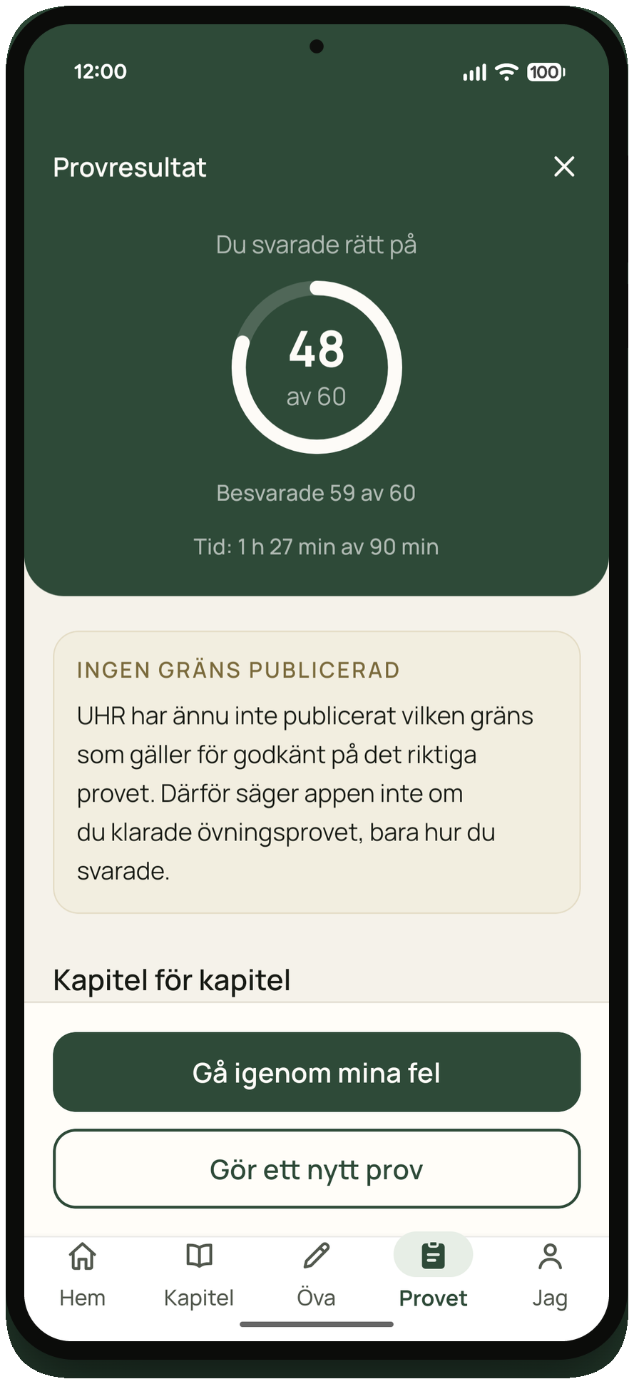 Mebbo-appen visar provresultat: 48 av 60 rätt, tid och en ruta som förklarar att UHR ännu inte publicerat någon gräns för godkänt.